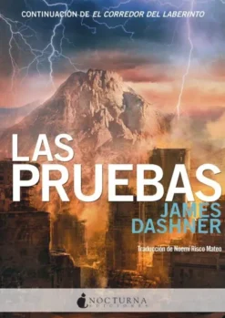PRUEBAS, LAS (EL CORREDOR DEL LABERINTO 2) [RUSTICA]