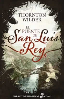 PUENTE DE SAN LUIS REY, EL [RUSTICA]