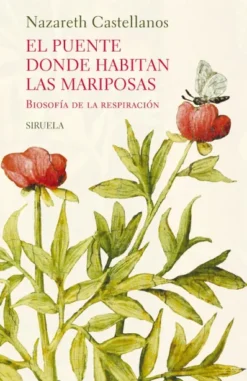 PUENTE DONDE HABITAN LAS MARIPOSAS, EL [CARTONE]