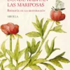 PUENTE DONDE HABITAN LAS MARIPOSAS, EL [CARTONE]