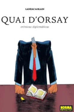 QUAI D'ORSAY: CRONICAS DIPLOMATICAS (INTEGRAL) [CARTONE]