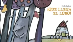 QUE LLEGA EL LOBO! [CARTONE]