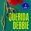 QUERIDA DEBBIE [RUSTICA]