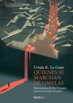 QUIENES SE MARCHAN DE OMELAS [CARTONE]
