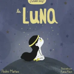 QUIEN SOY? LA LUNA [CARTONE]