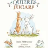 QUIERES JUGAR? [CARTONE]