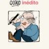 QUINO INEDITO [RUSTICA]