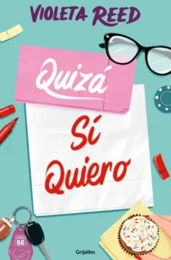 QUIZA SI QUIERO (QUERERTE 2) [RUSTICA]