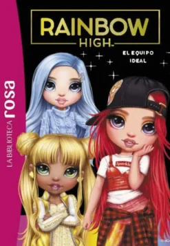 RAINBOW HIGH Nº12: EL EQUIPO IDEAL [RUSTICA]