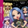 RAINBOW HIGH Nº07: EL ULTIMO ENSAYO [RUSTICA]