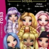 RAINBOW HIGH Nº05: ¡TODAS PARA UNA! [RUSTICA]