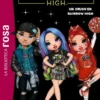 RAINBOW HIGH Nº06: UN CRUSH EN RAINBOW HIGH [RUSTICA]
