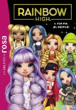 RAINBOW HIGH Nº08: Y POR FIN ¡EL DESFILE! [RUSTICA]