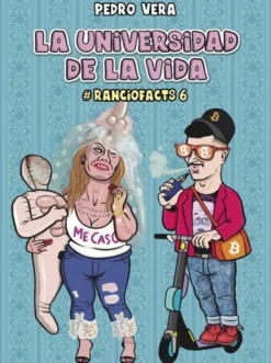 RANCIOFACTS VOL.6: LA UNIVERSIDAD DE LA VIDA [RUSTICA]