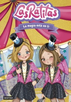 RATITAS, LAS Nº10: LA MAGIA ESTA EN TI [CARTONE]