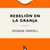 REBELION EN LA GRANJA [BOLSILLO]