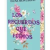 RECUERDOS QUE FUIMOS, LOS [RUSTICA]