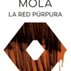 RED PURPURA, LA (INSPECTORA ELENA BLANCO 2) [BOLSILLO]