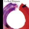 RED PURPURA, LA (LA NOVIA GITANA 2) [RUSTICA]