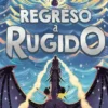 REGRESO A RUGIDO (LA TIERRA DEL REFUGIO 2) [CARTONE]