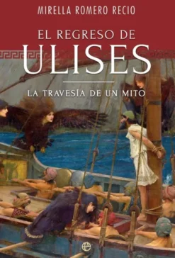 REGRESO DE ULISES, EL [RUSTICA]