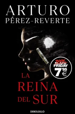 REINA DEL SUR, LA (EDICION BLACK FRIDAY) [BOLSILLO]