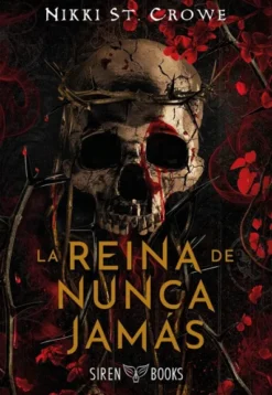 REINA DE NUNCA JAMAS, LA (CRUELES NIÑOS PERDIDOS 3) [RUSTICA]