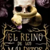 REINO DE LOS MALDITOS, EL [RUSTICA]