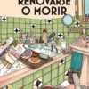 RENOVARSE O MORIR (MISTERIOS DE UNA DIVA DOMESTICA 3) (COZY MYSTERY) [RUSTICA]