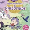 RESCATADORAS DE UNICORNIOS Nº03: VIAJE AL PAIS DE LAS BRUJAS [CARTONE]