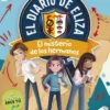 RESUELVE EL MISTERIO! EL DIARIO DE ELIZA Nº02: EL MISTERIO DE LOS HERMANOS [CARTONE]