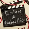 RETORNO DE RACHEL PRICE, EL [RUSTICA]