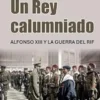 REY CALUMNIADO, UN [RUSTICA]