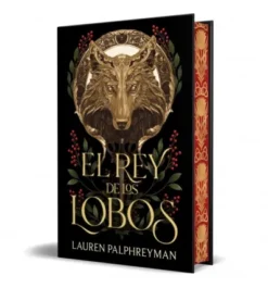 REY DE LOS LOBOS, EL (ED. ESPECIAL CANTOS PINTADOS) [CARTONE]