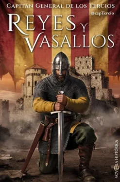 REYES Y VASALLOS [RUSTICA]