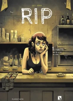 RIP VOL.5: FANETTE, MAL EN LA PIEL DEL OTRO [CARTONE]