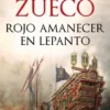 ROJO AMANECER EN LEPANTO [CARTONE]