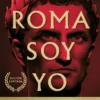 ROMA SOY YO (SERIE JULIO CESAR 1) (EDICION LIMITADA) [RUSTICA]