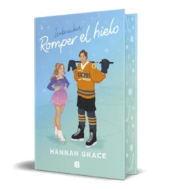 ROMPER EL HIELO (EDICION ESPECIAL LIMITADA) (MAPLE HILLS 1) [CARTONE]