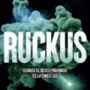 RUCKUS [RUSTICA]