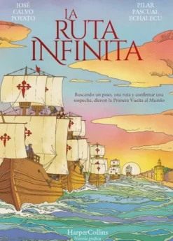 RUTA INFINITA, LA (NOVELA GRAFICA) [CARTONE]