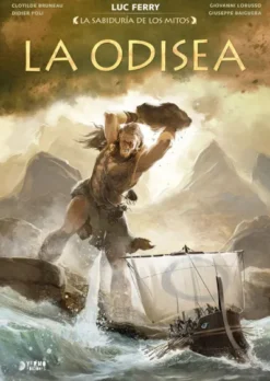 SABIDURIA DE LOS MITOS, LA: LA ODISEA [CARTONE]