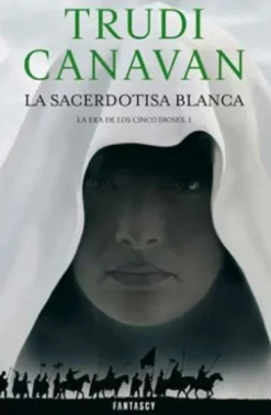 SACERDOTISA BLANCA, LA (ERA DE LOS CINCO DIOSES 1) [BOLSILLO]