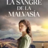 SANGRE DE LA MALVASIA, LA [RUSTICA]