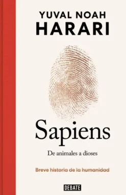 SAPIENS: DE ANIMALES A DIOSES (EDICION ESPECIAL 10º ANIVERSARIO) [CARTONE]