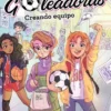 SARA Y LAS GOLEADORAS Nº01: CREANDO EQUIPO [CARTONE]
