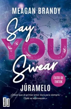 SAY YOU SWEAR (JURAMELO) [RUSTICA]