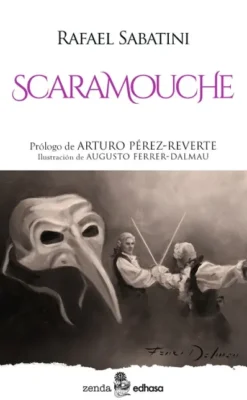 SCARAMOUCHE [RUSTICA]