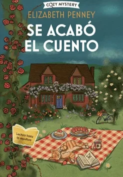SE ACABO EL CUENTO (UNA LIBRERIA EN CAMBRIDGE 2) (COZY MYSTERY) [RUSTICA]