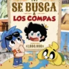SE BUSCA A LOS COMPAS [RUSTICA]